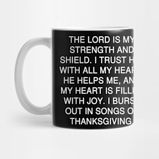 Psalm 28:7 New Living Translation. Mug